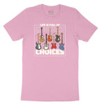 Life if Full of Important Choices Guitar Version Toddler Short Sleeve Tee - Candy Pink