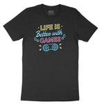 LIfe is Better with Games - Mens & Ladies T-Shirt Ladies Short Sleeve Tee - Black