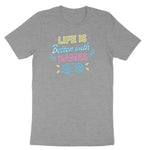 LIfe is Better with Games - Mens & Ladies T-Shirt Ladies Short Sleeve Tee - Granite Heather