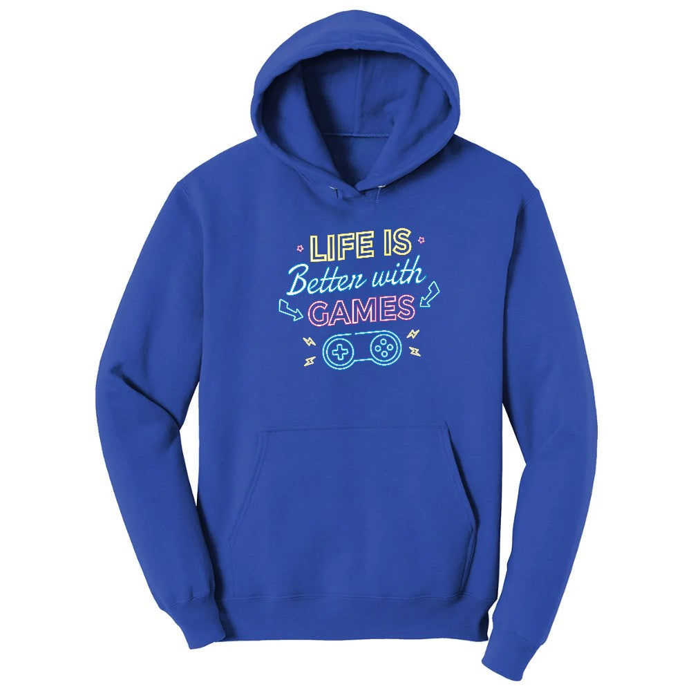 LIfe is Better with Games - Mens & Ladies T-Shirt Hoodie - True Royal