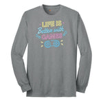 LIfe is Better with Games - Mens & Ladies T-Shirt Long Sleeve Tee - Athletic Grey