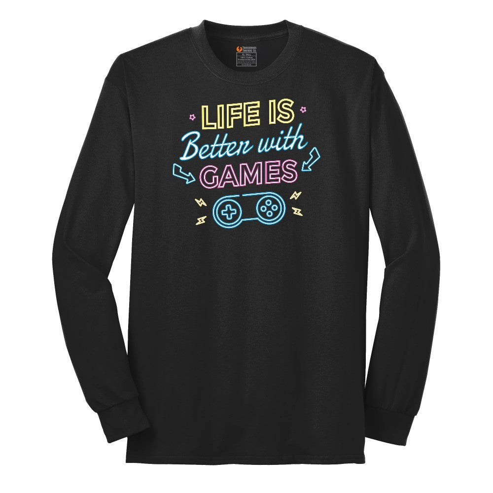 LIfe is Better with Games - Mens & Ladies T-Shirt Long Sleeve Tee - Jet Black