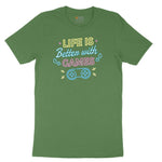 LIfe is Better with Games - Mens & Ladies T-Shirt Toddler Short Sleeve Tee - Athletic Kelly