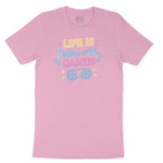 LIfe is Better with Games - Mens & Ladies T-Shirt Toddler Short Sleeve Tee - Candy Pink