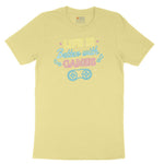 LIfe is Better with Games - Mens & Ladies T-Shirt Toddler Short Sleeve Tee - Yellow