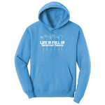 Life is Full of Important Choices Golf Version Ladies Hoodie - Aquatic Blue