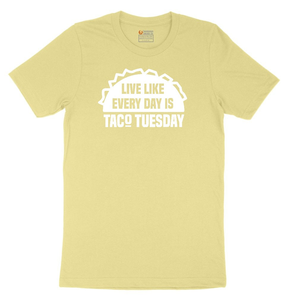 Live Like Every Day is Taco Tuesday Toddler Short Sleeve Tee - Yellow