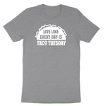 Live Like Every Day is Taco Tuesday Youth Short Sleeve Tee - Athletic Heather