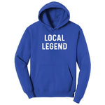 Local Legend - Mens & Ladies T-Shirt Hoodie - True Royal