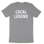 Local Legend - Mens & Ladies T-Shirt Toddler Short Sleeve Tee - Athletic Heather