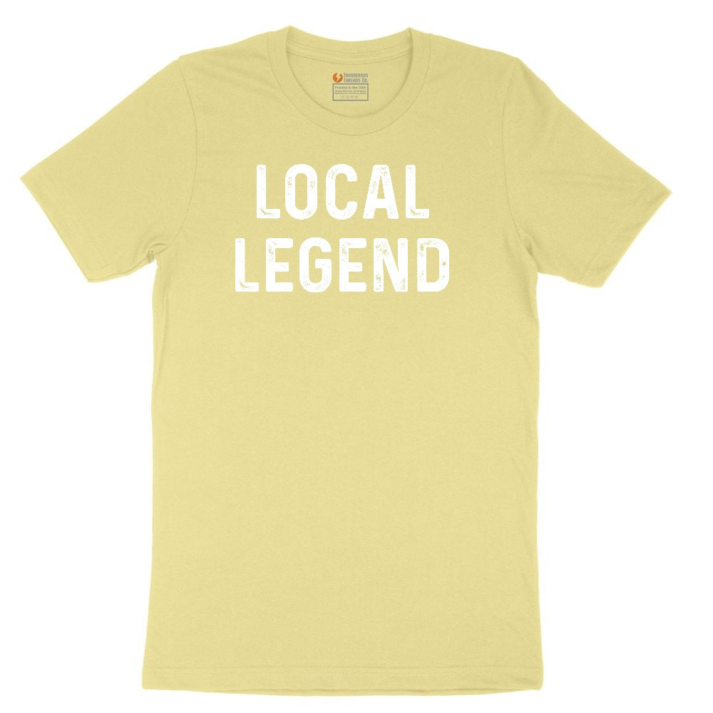 Local Legend - Mens & Ladies T-Shirt Toddler Short Sleeve Tee - Yellow