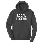 Local Legend - Mens & Ladies T-Shirt Youth Hoodie - Dark Heather Grey