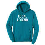 Local Legend - Mens & Ladies T-Shirt Youth Hoodie - Teal