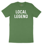 Local Legend - Mens & Ladies T-Shirt Youth Short Sleeve Tee - Athletic Kelly