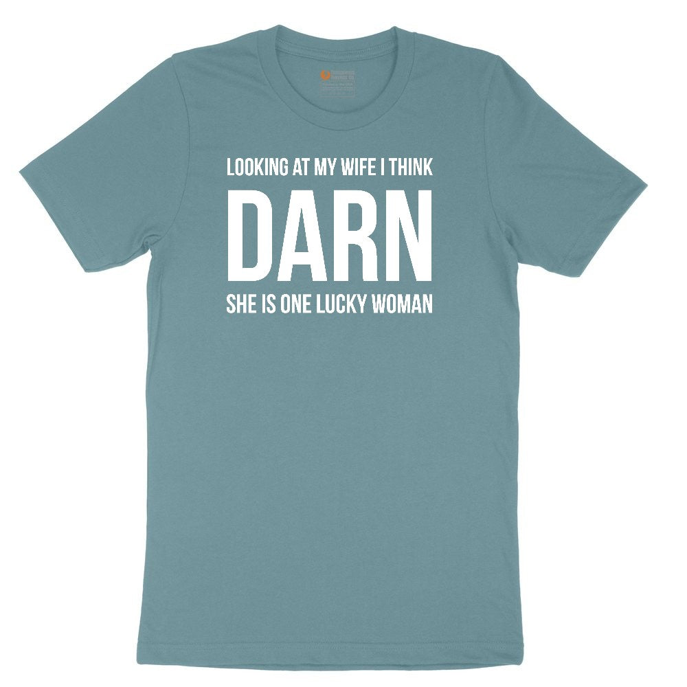 Looking at My Wife I Think Darn She is One Lucky Woman Ladies Short Sleeve Tee - Surf Blackout