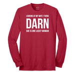 Looking at My Wife I Think Darn She is One Lucky Woman - Mens & Ladies T-Shirt Long Sleeve Tee - Red