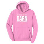 Looking at My Wife I Think Darn She is One Lucky Woman Youth Hoodie - Candy Pink