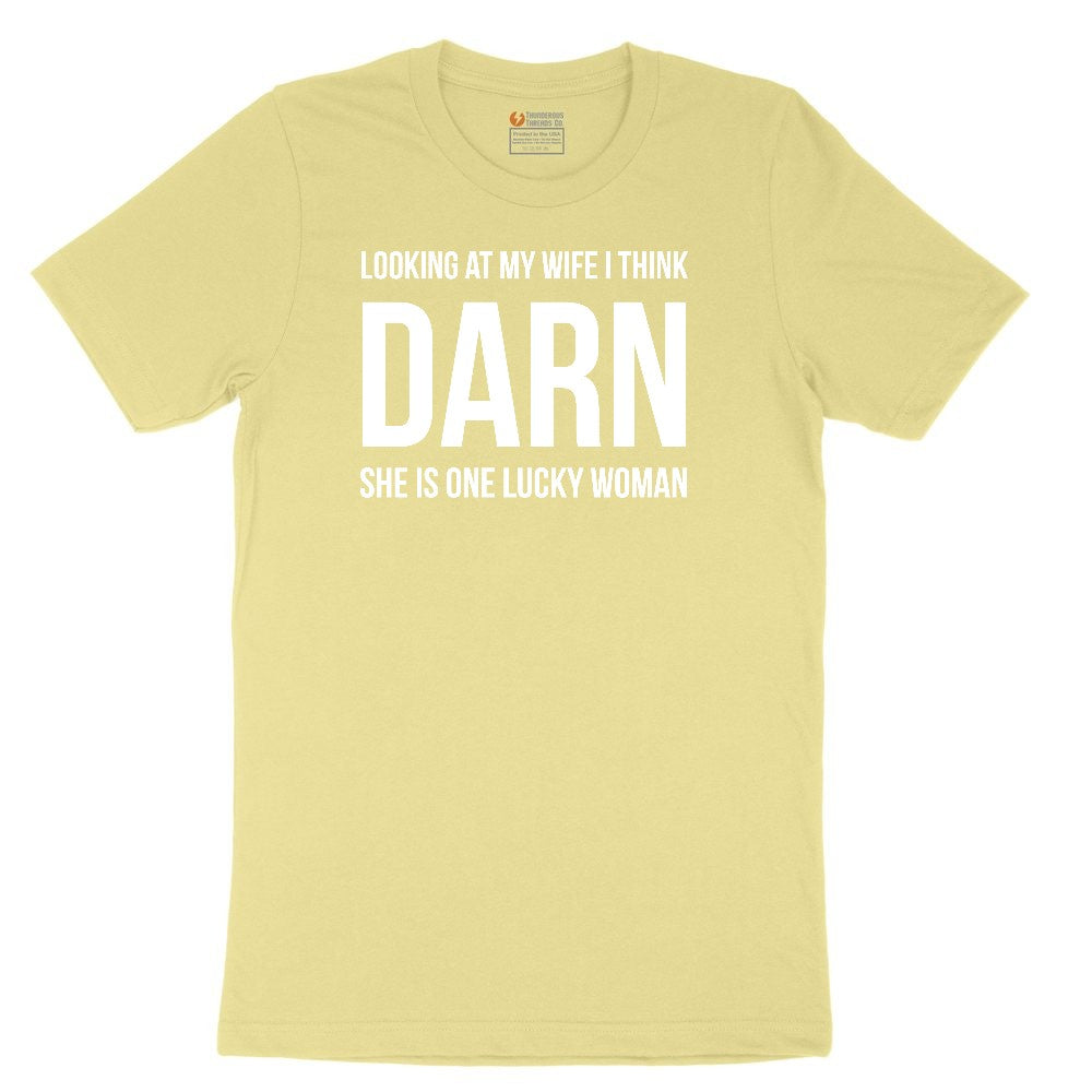 Looking at My Wife I Think Darn She is One Lucky Woman Youth Short Sleeve Tee - Yellow