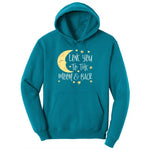 Love You to the Moon and Back Youth Hoodie - Teal