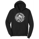 Lucky Fishing Shirt Do Not Wash hoodie - Jet Black