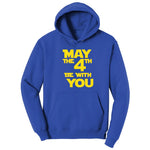 May the 4th Be With You Hoodie - True Royal