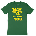 May the 4th Be With You Short Sleeve Tee - Athletic Kelly