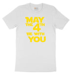 May the 4th Be With You Toddler Short Sleeve Tee - White