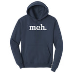 Meh - Mens & Ladies T-Shirt Hoodie - Navy