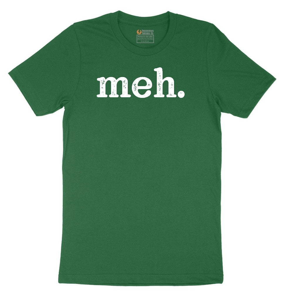 Meh - Mens & Ladies T-Shirt Short Sleeve Tee - Athletic Kelly