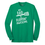 My Dad is Flipping Awesome Long Sleeve Tee - Kelly Green