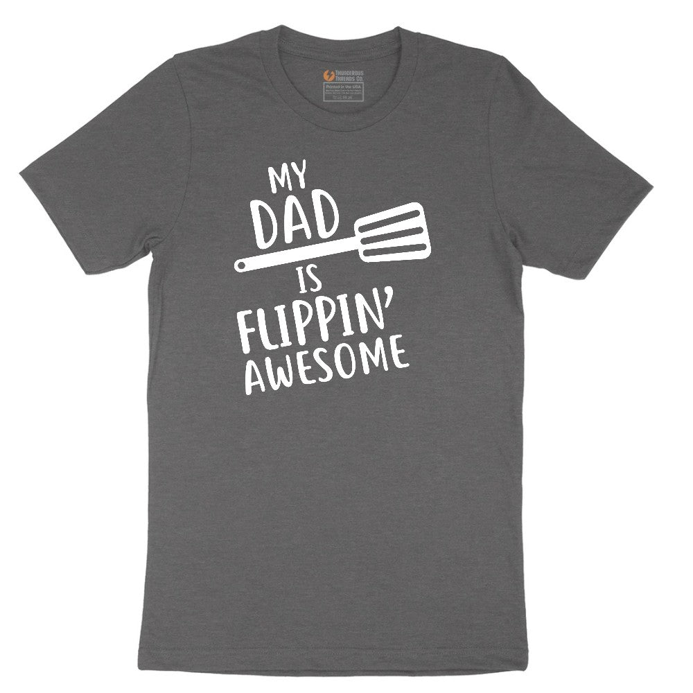 My Dad is Flipping Awesome Short Sleeve Tee - Dark Heather Grey
