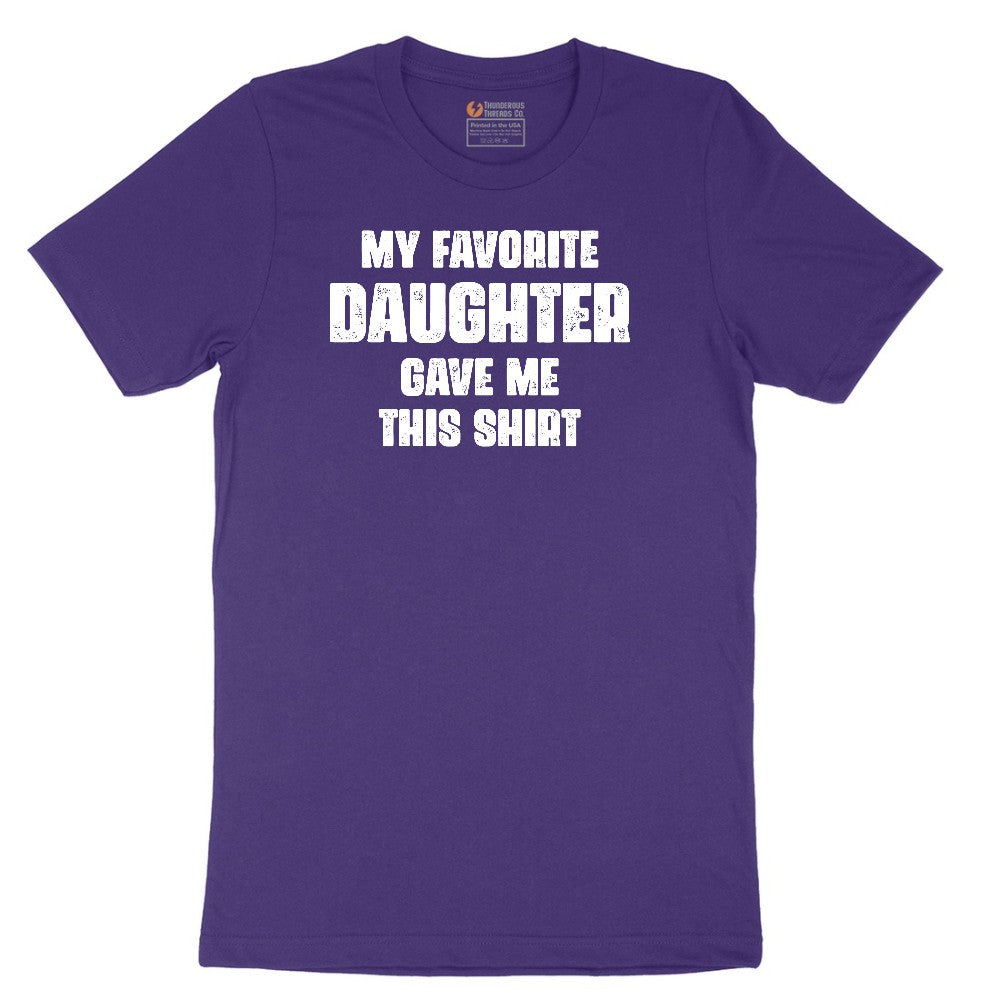 My Favorite Daughter Gave Me This Shirt Short Sleeve Tee - Team Purple