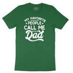 My Favorite People Call Me Dad Short Sleeve Tee - Athletic Kelly