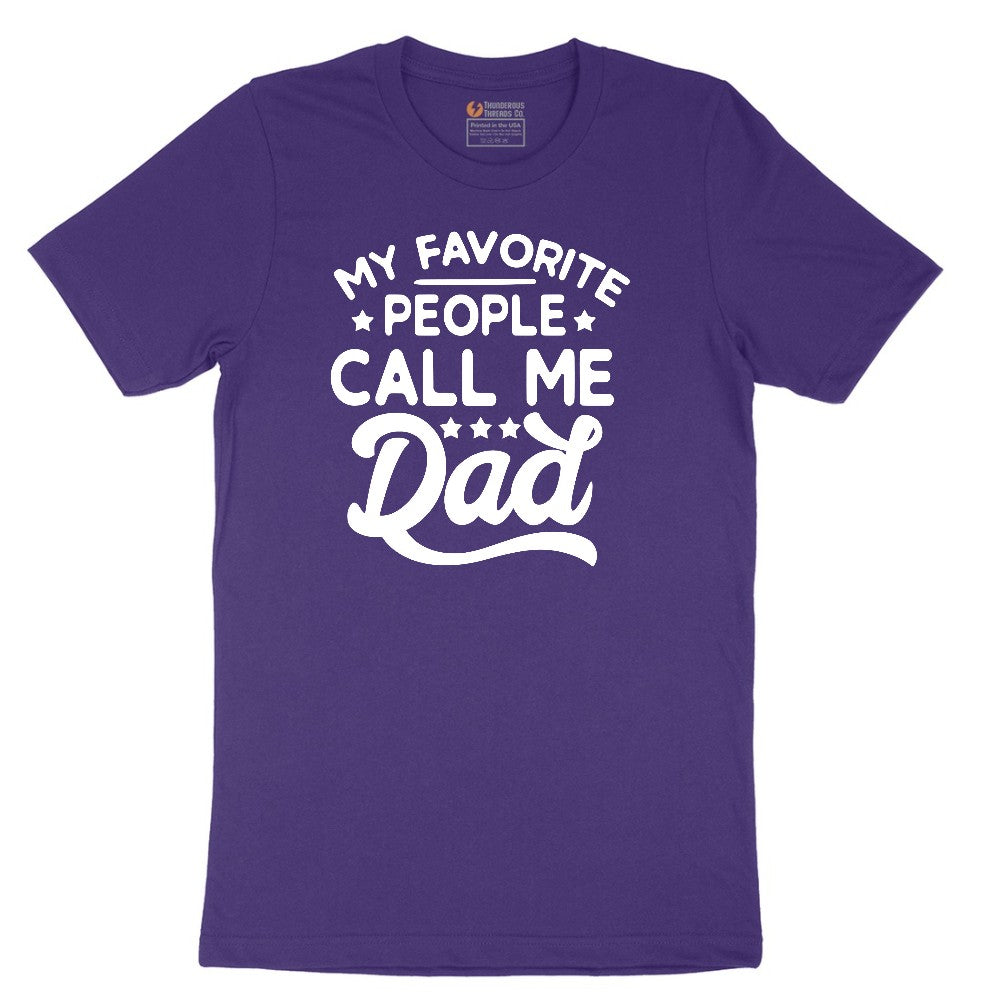 My Favorite People Call Me Dad Short Sleeve Tee - Team Purple