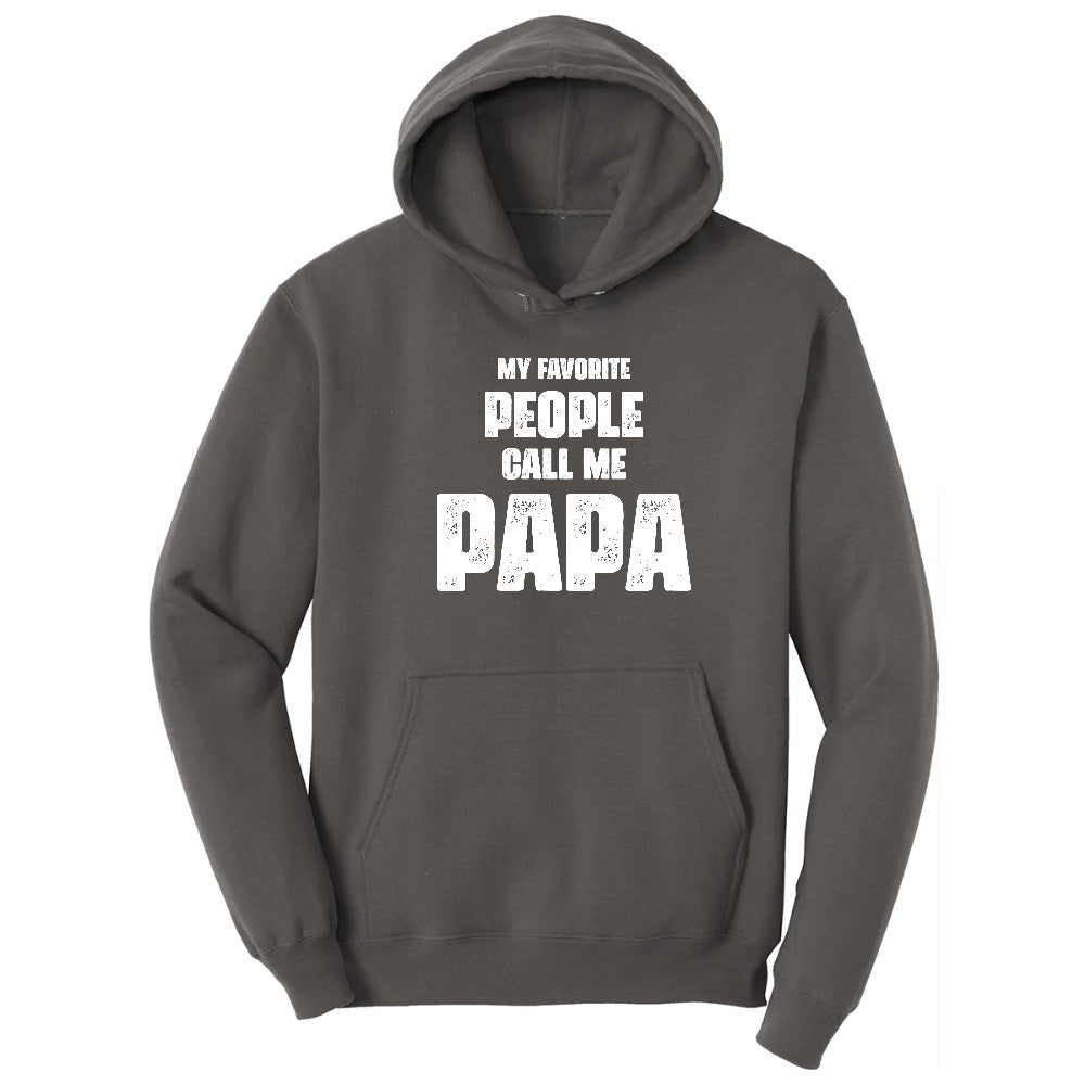 My Favorite People Call Me Papa Version 2 Hoodie - Charcoal