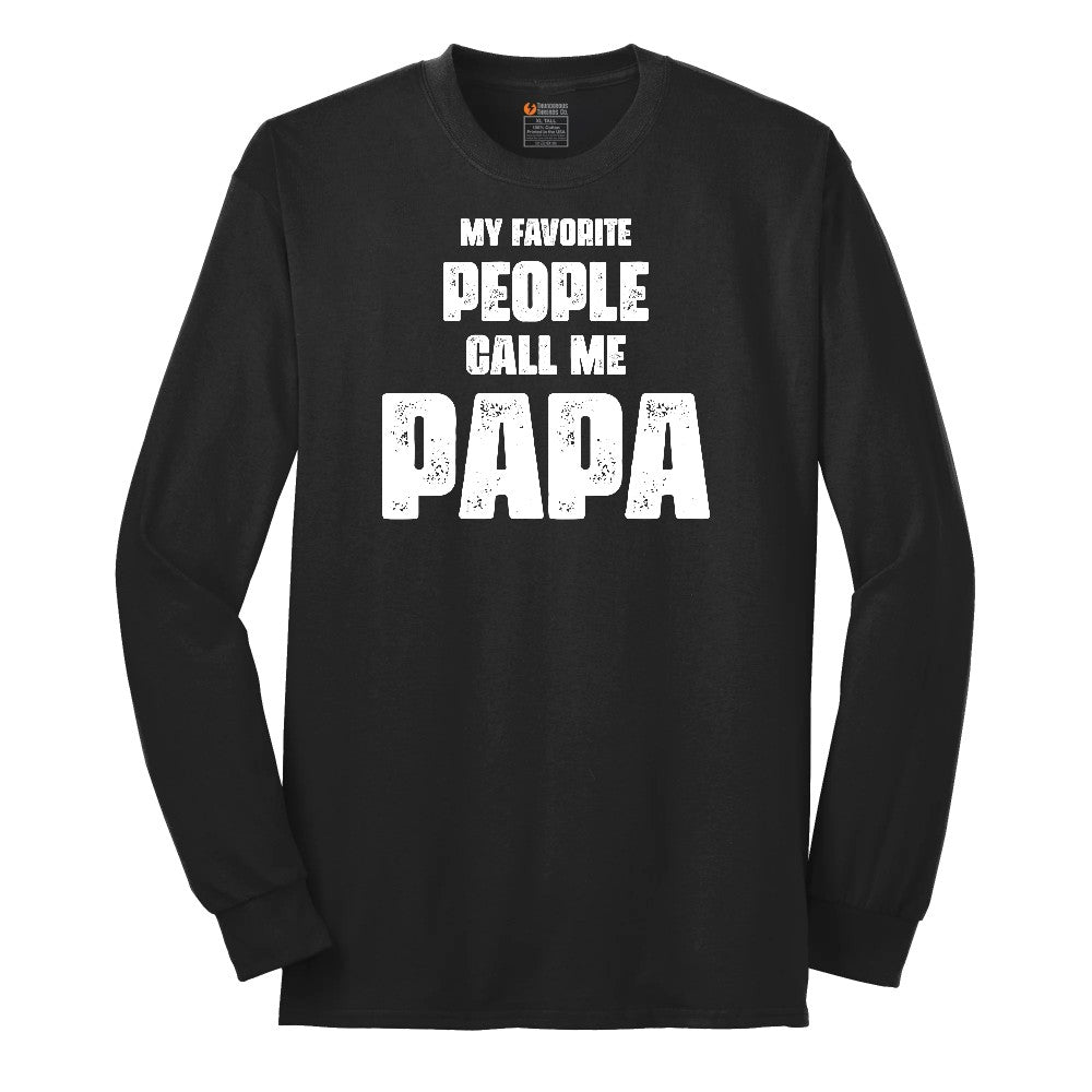My Favorite People Call Me Papa Version 2 Long Sleeve Tee - Jet Black