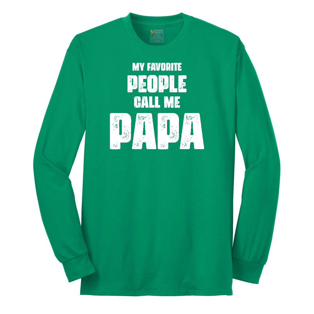 My Favorite People Call Me Papa Version 2 Long Sleeve Tee - Kelly Green