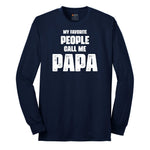 My Favorite People Call Me Papa Version 2 Long Sleeve Tee - Navy