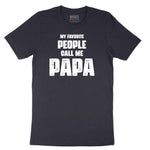 My Favorite People Call Me Papa Version 2 Short Sleeve Tee - Deep Navy