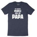 My Favorite People Call Me Papa Version 2 Short Sleeve Tee - Heather Navy