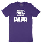 My Favorite People Call Me Papa Version 2 Short Sleeve Tee - Team Purple