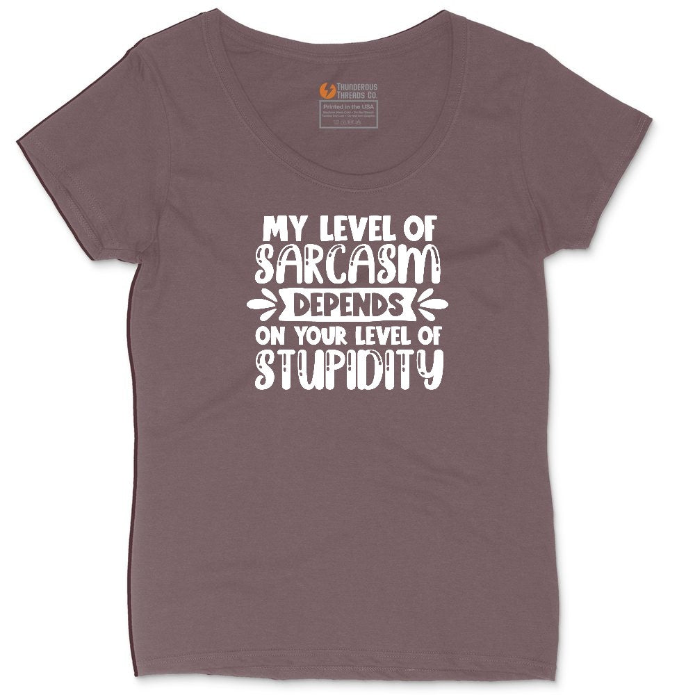 My Level of Sarcasm Depends on Your Level of Stupidity Ladies Curvy Tee - Sangria Blackout