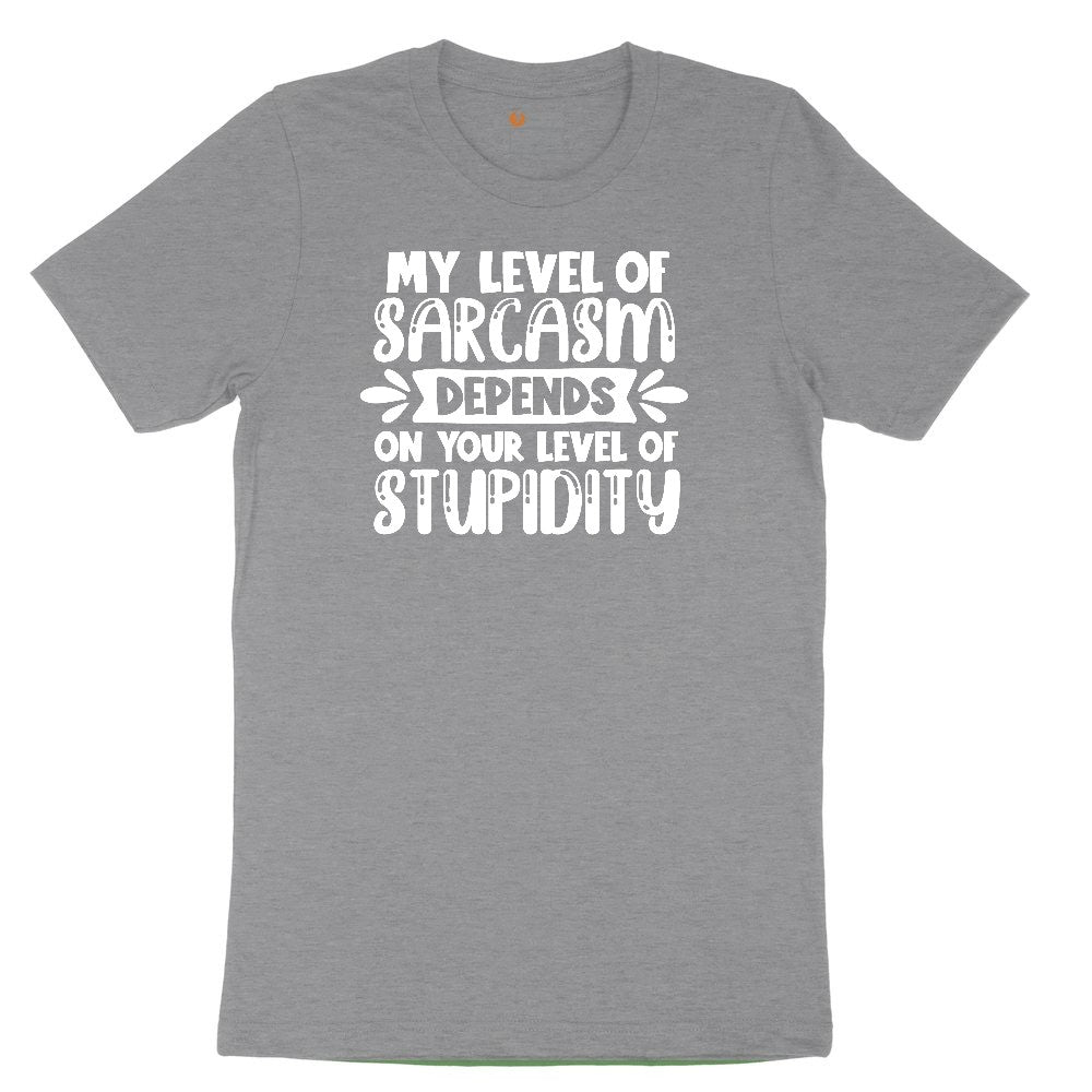 My Level of Sarcasm Depends on Your Level of Stupidity Toddler Short Sleeve Tee - Athletic Heather