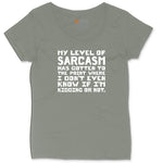 My Level of Sarcasm Ladies Curvy Tee - Bamboo Blackout