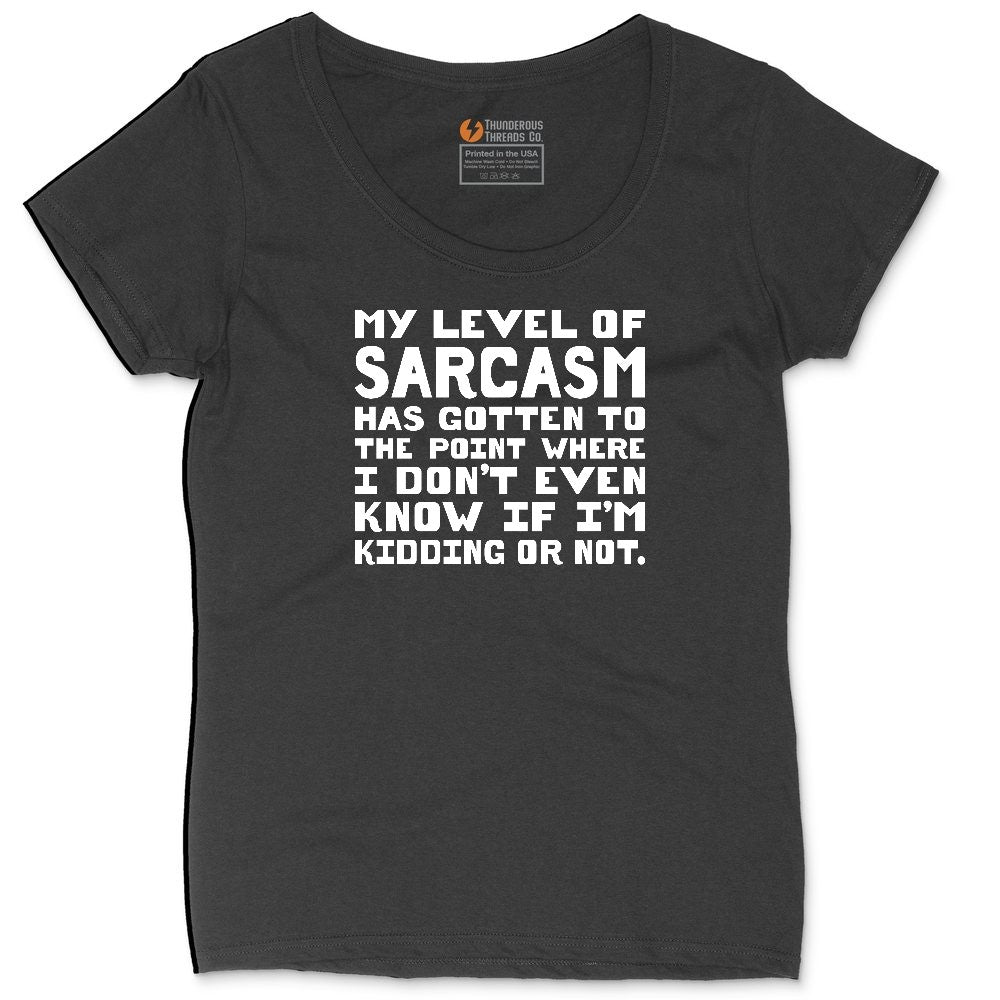 My Level of Sarcasm Ladies Curvy Tee - Black