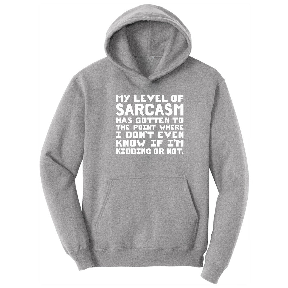 My Level of Sarcasm - Mens & Ladies T-Shirt Hoodie - Athletic Heather