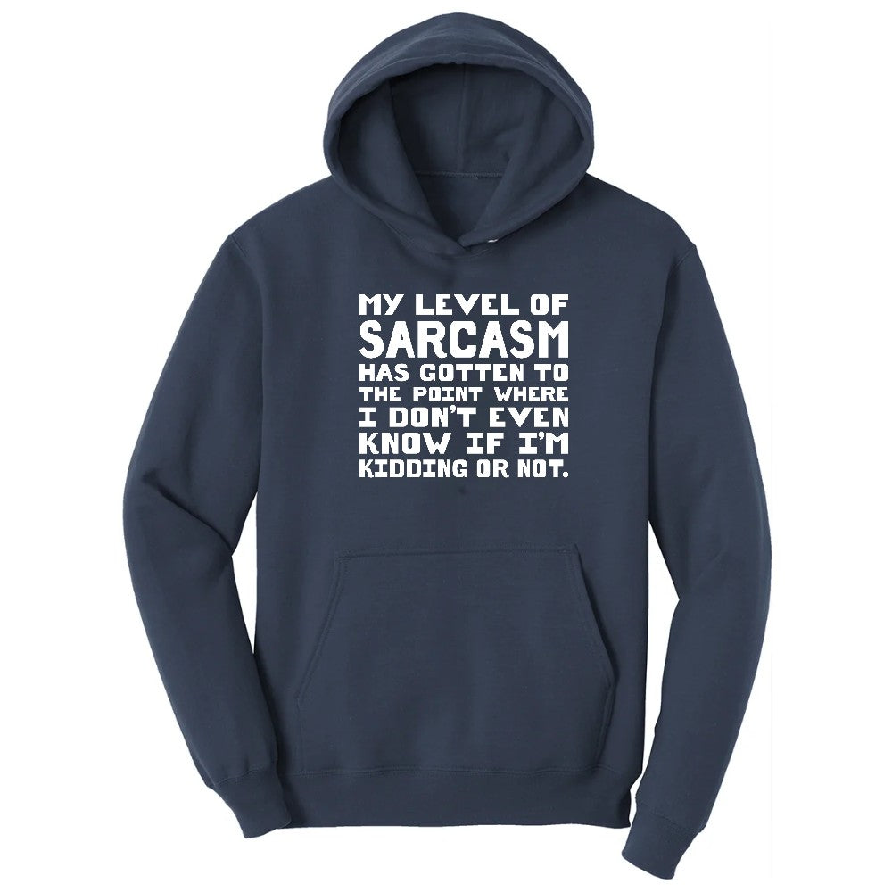 My Level of Sarcasm - Mens & Ladies T-Shirt Hoodie - Navy