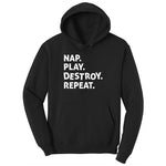 Nap Play Destroy Repeat Toddler Hoodie - Jet Black