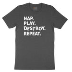 Nap Play Destroy Repeat Toddler Short Sleeve Tee - Dark Heather Grey