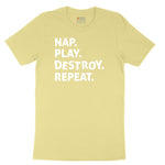 Nap Play Destroy Repeat Toddler Short Sleeve Tee - Yellow